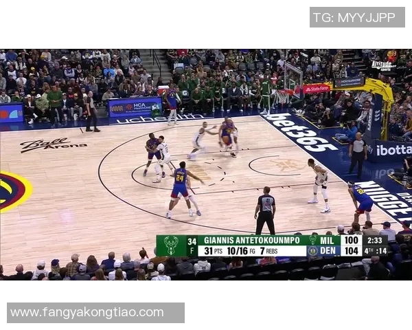 雄鹿与掘金精彩对决录像回放全程回顾与分析